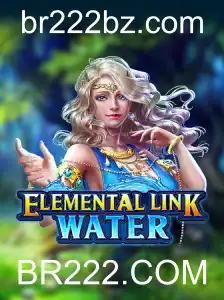 Descubra ElementalLinkWater: Uma Aventura Imersiva com BR222.COM